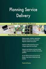Planning Service Delivery A Clear and Concise Reference
