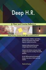 Deep H.R. A Clear and Concise Reference