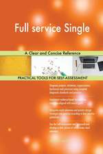 Full service Single A Clear and Concise Reference