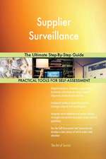 Supplier Surveillance The Ultimate Step-By-Step Guide