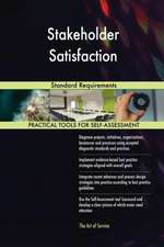 Stakeholder Satisfaction Standard Requirements