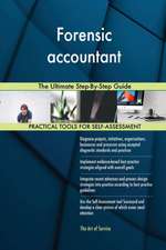 Forensic accountant The Ultimate Step-By-Step Guide