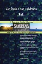 Verification and validation Risk A Clear and Concise Reference