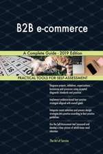 B2B e-commerce A Complete Guide - 2019 Edition