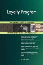 Loyalty Program A Complete Guide - 2019 Edition