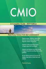 CMIO A Complete Guide - 2019 Edition