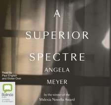 Meyer, A: A Superior Spectre