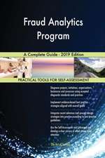 Fraud Analytics Program A Complete Guide - 2019 Edition