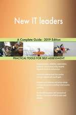 New IT leaders A Complete Guide - 2019 Edition