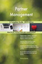 Partner Management A Complete Guide - 2019 Edition