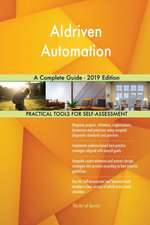 AIdriven Automation A Complete Guide - 2019 Edition