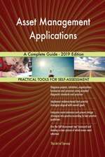 Asset Management Applications A Complete Guide - 2019 Edition