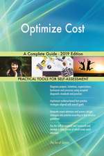 Optimize Cost A Complete Guide - 2019 Edition