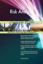 Risk Analysis A Complete Guide - 2019 Edition