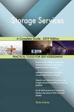 Storage Services A Complete Guide - 2019 Edition