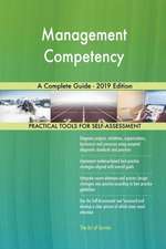 Management Competency A Complete Guide - 2019 Edition