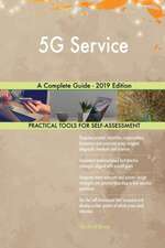 5G Service A Complete Guide - 2019 Edition