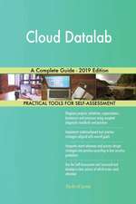 Cloud Datalab A Complete Guide - 2019 Edition