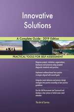 Innovative Solutions A Complete Guide - 2019 Edition