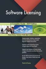 Software Licensing A Complete Guide - 2019 Edition
