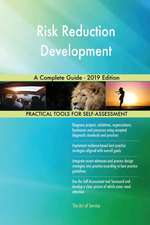 Risk Reduction Development A Complete Guide - 2019 Edition