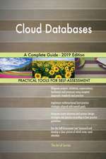 Cloud Databases A Complete Guide - 2019 Edition