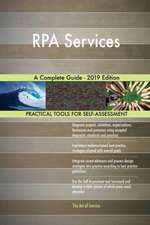 RPA Services A Complete Guide - 2019 Edition