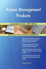 Access Management Products A Complete Guide - 2019 Edition