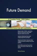 Future Demand A Complete Guide - 2020 Edition