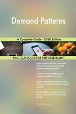 Demand Patterns A Complete Guide - 2020 Edition