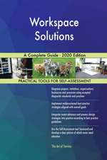 Workspace Solutions A Complete Guide - 2020 Edition