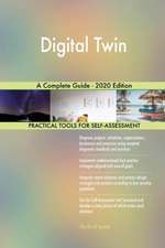 Digital Twin A Complete Guide - 2020 Edition