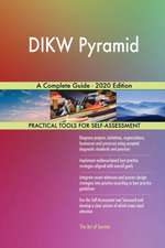 DIKW Pyramid A Complete Guide - 2020 Edition