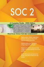 SOC 2 A Complete Guide - 2020 Edition