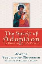 The Spirit of Adoption