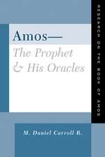 Amos-The Prophet & His Oracles