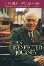 An Unexpected Journey: Reflections on Pastoral Ministry