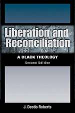 Liberation and Reconciliation