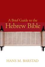 A Brief Guide to the Hebrew Bible: A Theological Anthropology of the Psalms