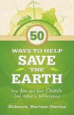 50 Ways to Help Save the Earth