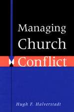 Managing Church Conflict