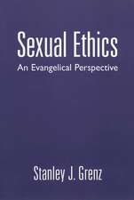 Sexual Ethics: An Evangelical Perspective