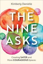 The Nine Asks