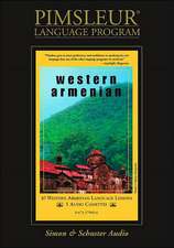 Armenian (Western): Learn to Speak and Understand Armenian with Pimsleur Language Programs