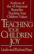 Teaching Your Children Joy