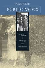 Public Vows – A History of Marriage & the Nation