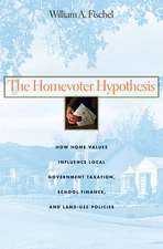 The Homevoter Hypothesis – How Home Values Influence Local Government Taxation, School Finance and Land–Use Policies