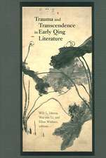 Trauma and Transcendence in Early Qing Literature