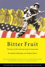 Bitter Fruit – The Story of the American Coup in Guatemala, Revised and Expanded