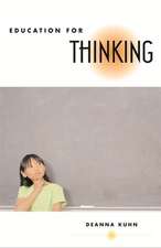 Education for Thinking